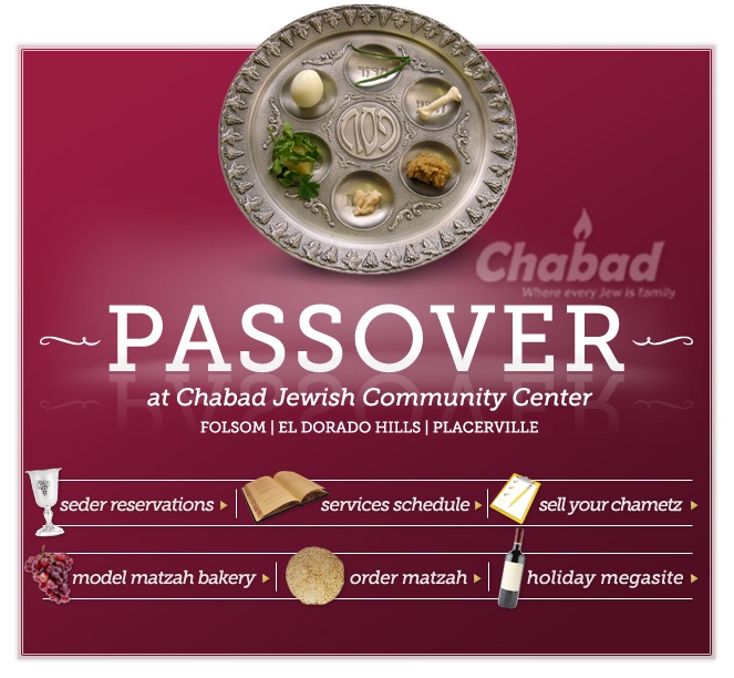 Passover with Chabad Jewish Community Center of Folsom